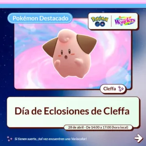 Día de Eclosiones de Cleffa infografia